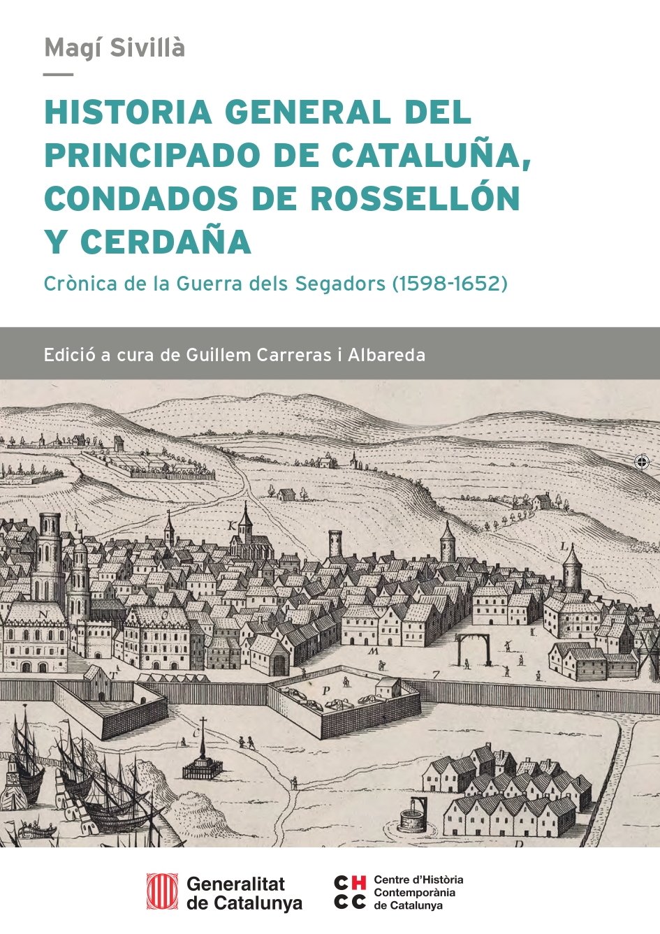 Magí Sivillà, 'Historia general del Principado de Catalunya'. CHCC, 1257 p., 40 €.