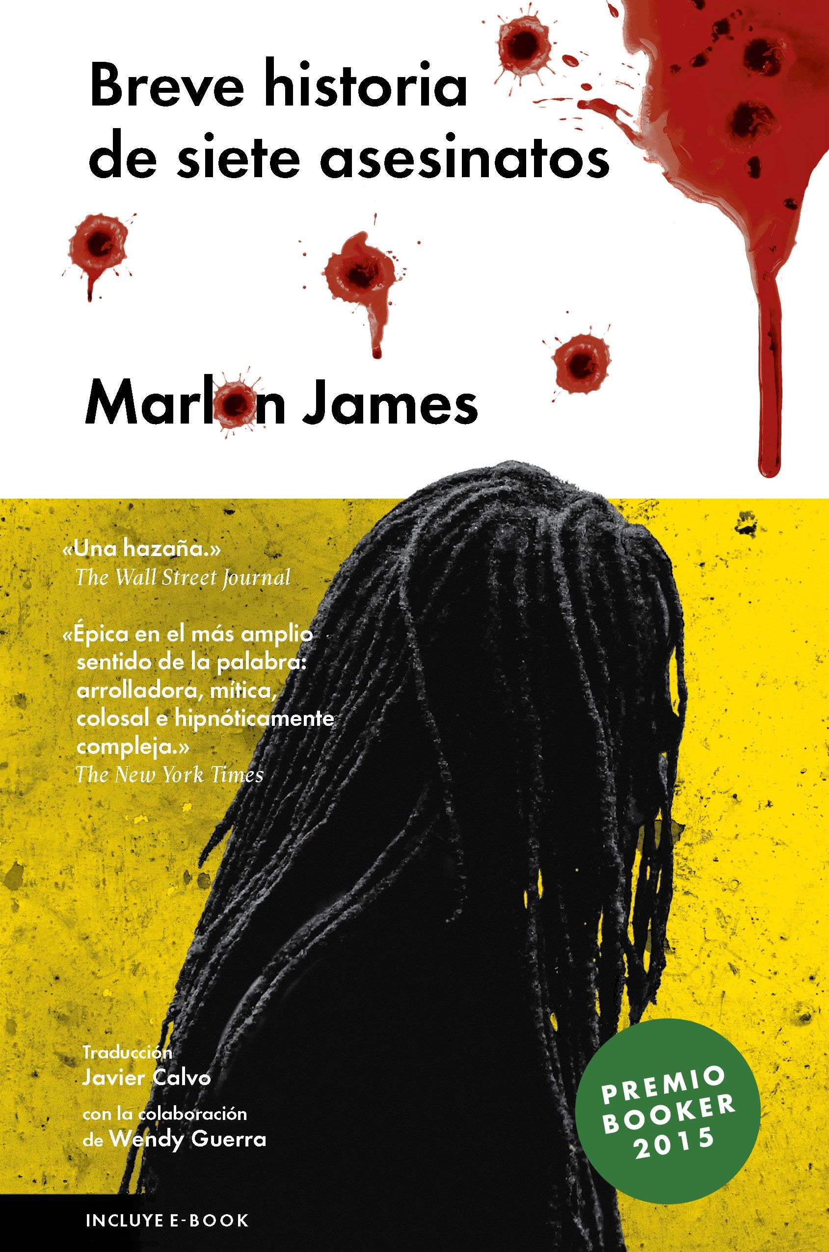 Breve historia de siete asesinatos. Malpaso.