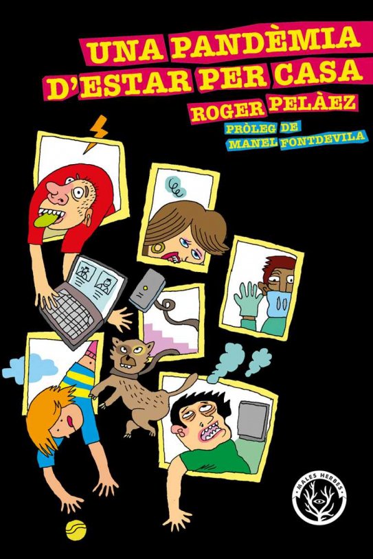 una pandemia d'estar per casa roger pelaez