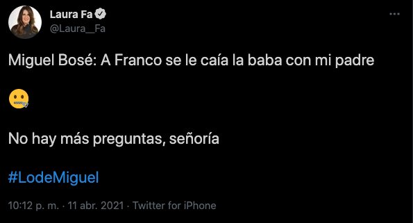 Tuit Laura Fa sobre Miguel Bosé y Franco