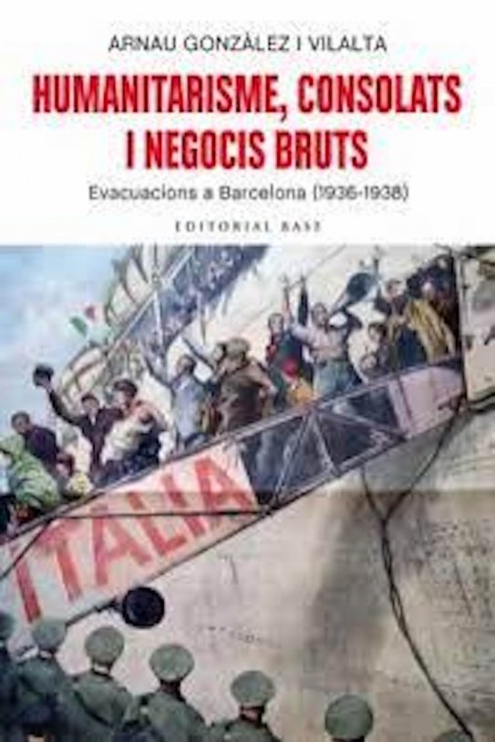 humanitarisme, consolats i negocis bruts/Arnau González Vilalta (Ed. Base)