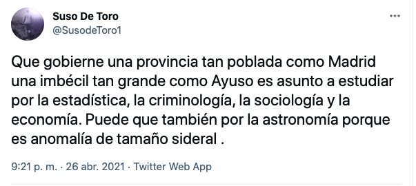 tuit Suso de Toro contra Ayuso