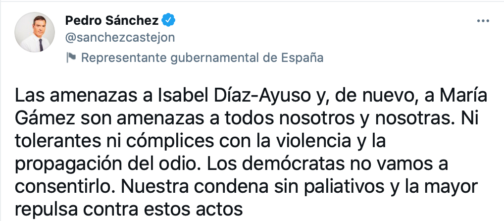 TUIT Pedro Sánchez condena amenazas Ayuso 
