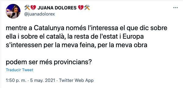 tuit Juana Dolores sobre el català