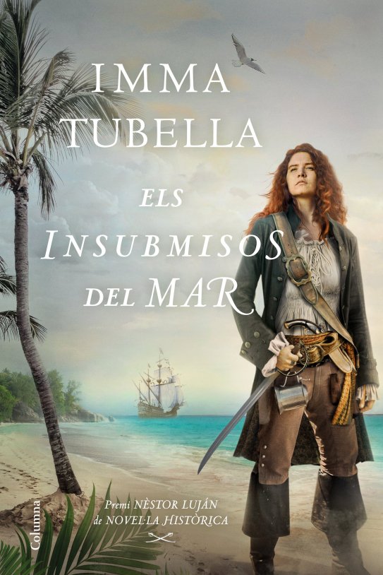 Los insumisos del mar Imma Tubella