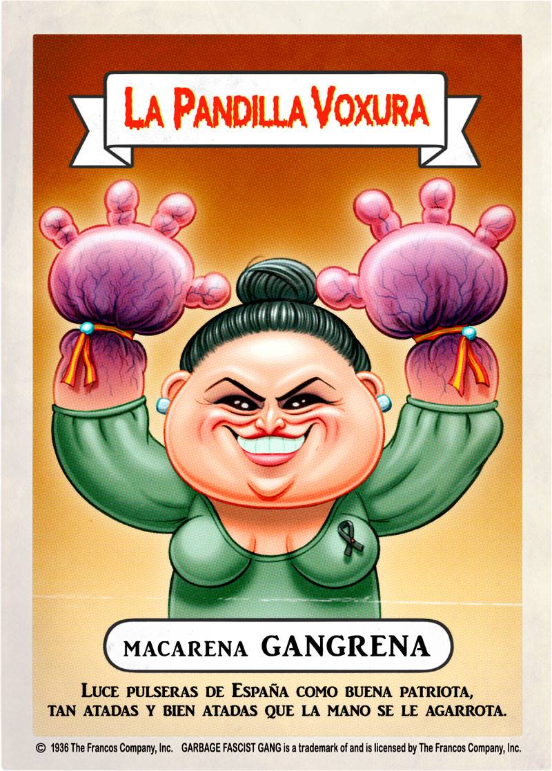 La pandilla Voxura  Macarena Gangrenal