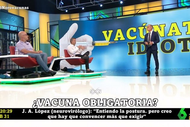 Vacúnate Idiota La Sexta Noche