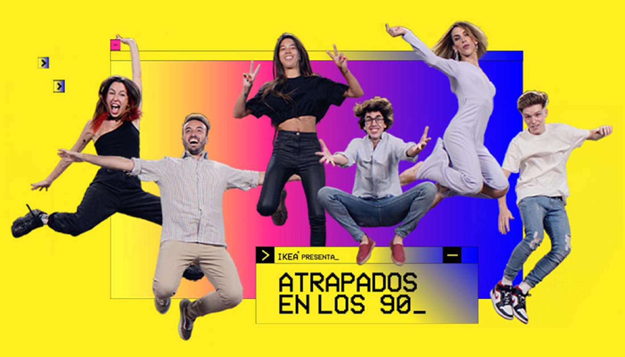 El reality show d'IKEA "Atrapados en los 90"
