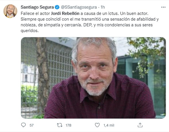 tuit  Santiago Segura muerte Jordi Rebellón