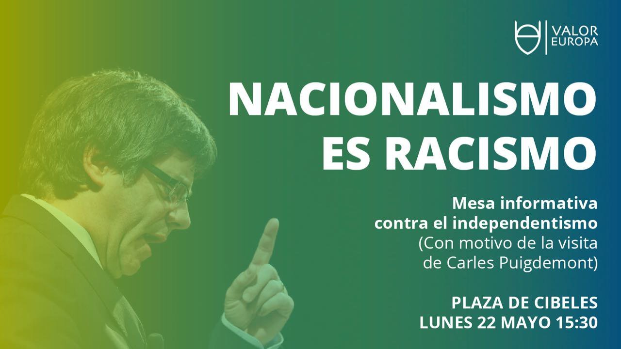 "Nacionalismo es racismo", la nueva manifestación contra Puigdemont en Madrid