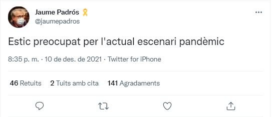 TUIT jaume padrós diciembre 2021 sexta ola
