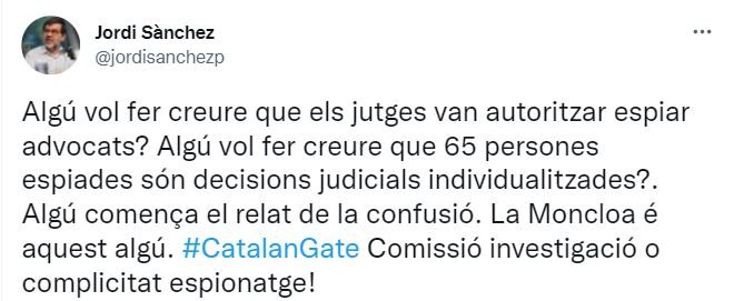 TUIT Jordi Sánchez CatalanGate CIN admite investigó independentistas TUIT Jordi Sánchez CatalanGate CIN admite investigó independentistas