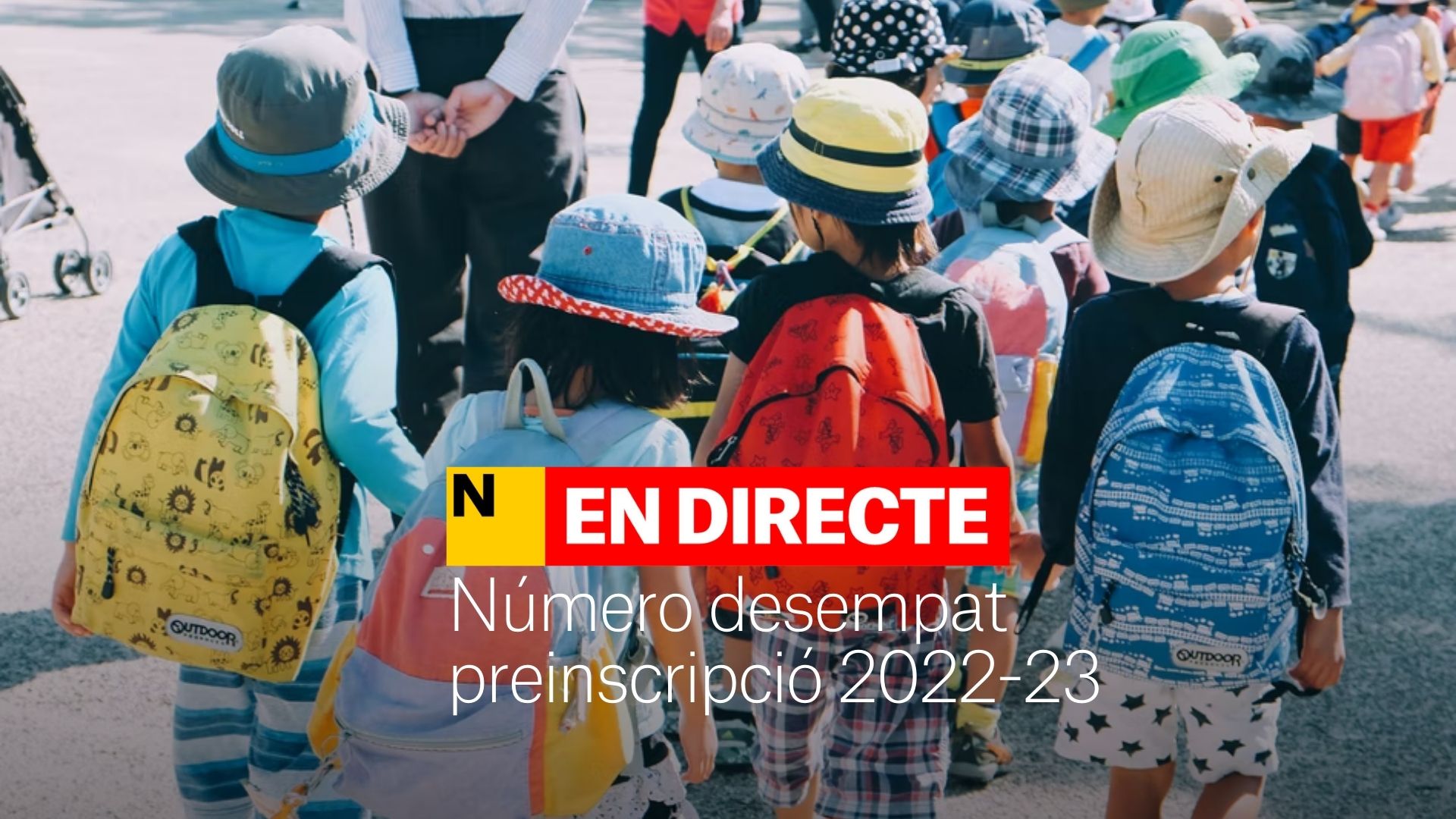 Sorteig Preinscripció Escolar 2022-23: Número de desempat | DIRECTE