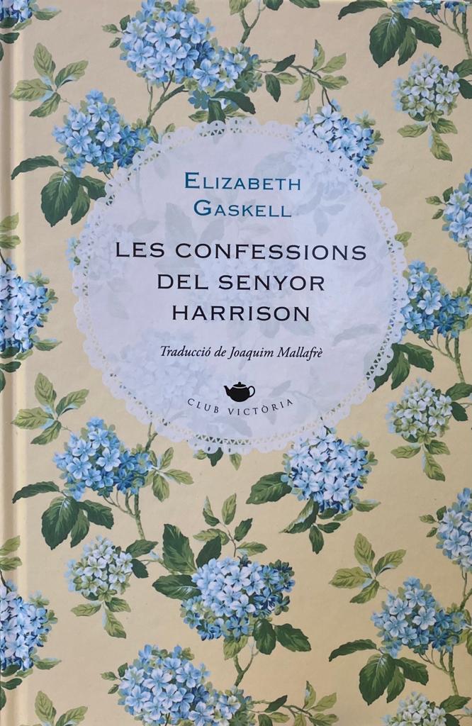 Las confesiones del Sr. Harrison - Elizabeth Gaskell