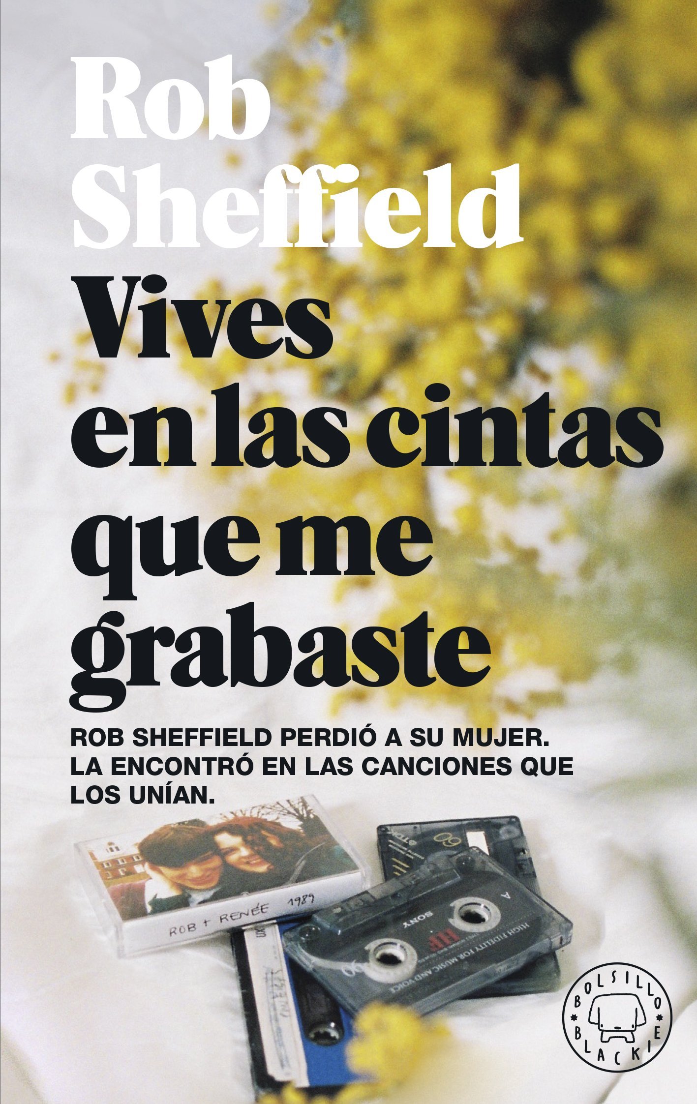 portada Vives en las cintas que me grabaste Blackie books portada Vives en las cintas que me grabaste Blackie books