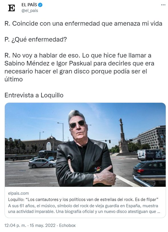 Loquillo enfermedad Twitter El País