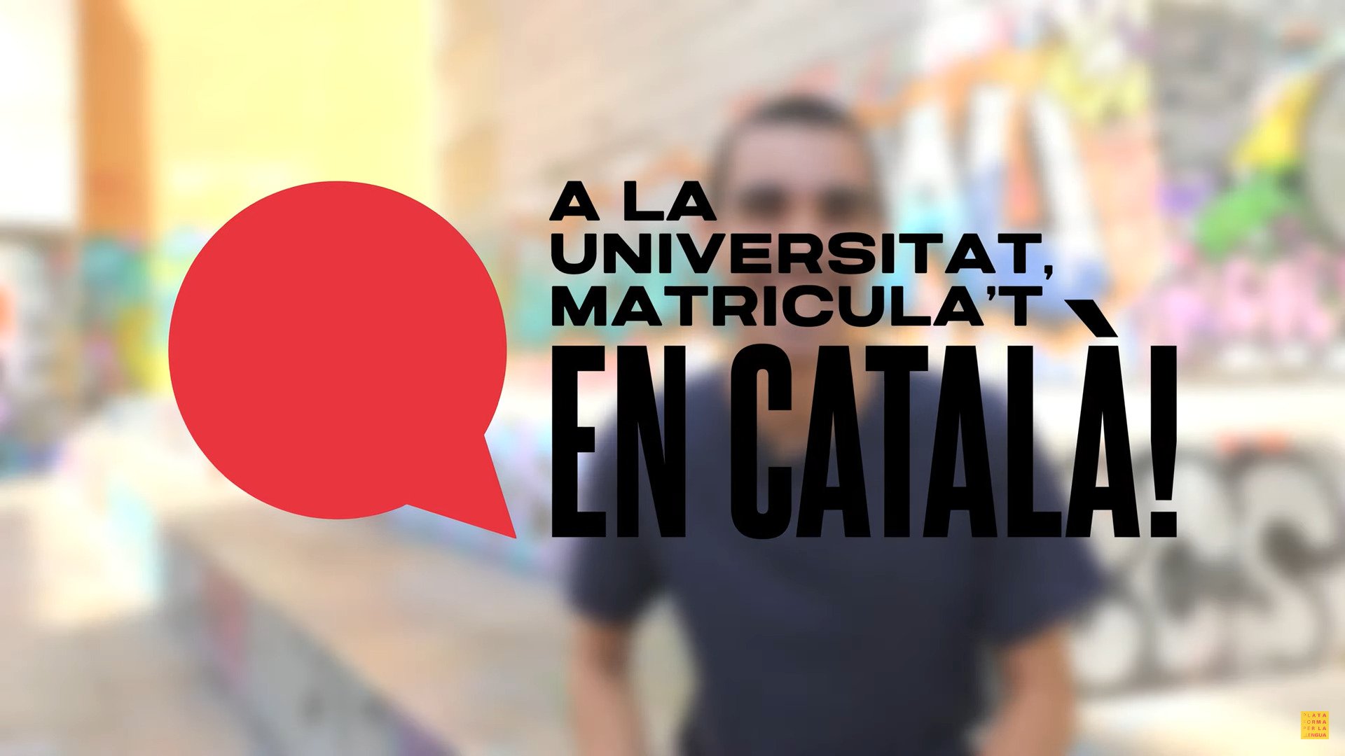 Nueva campaña para que los no catalanohablantes se matriculen en catalán en la universidad