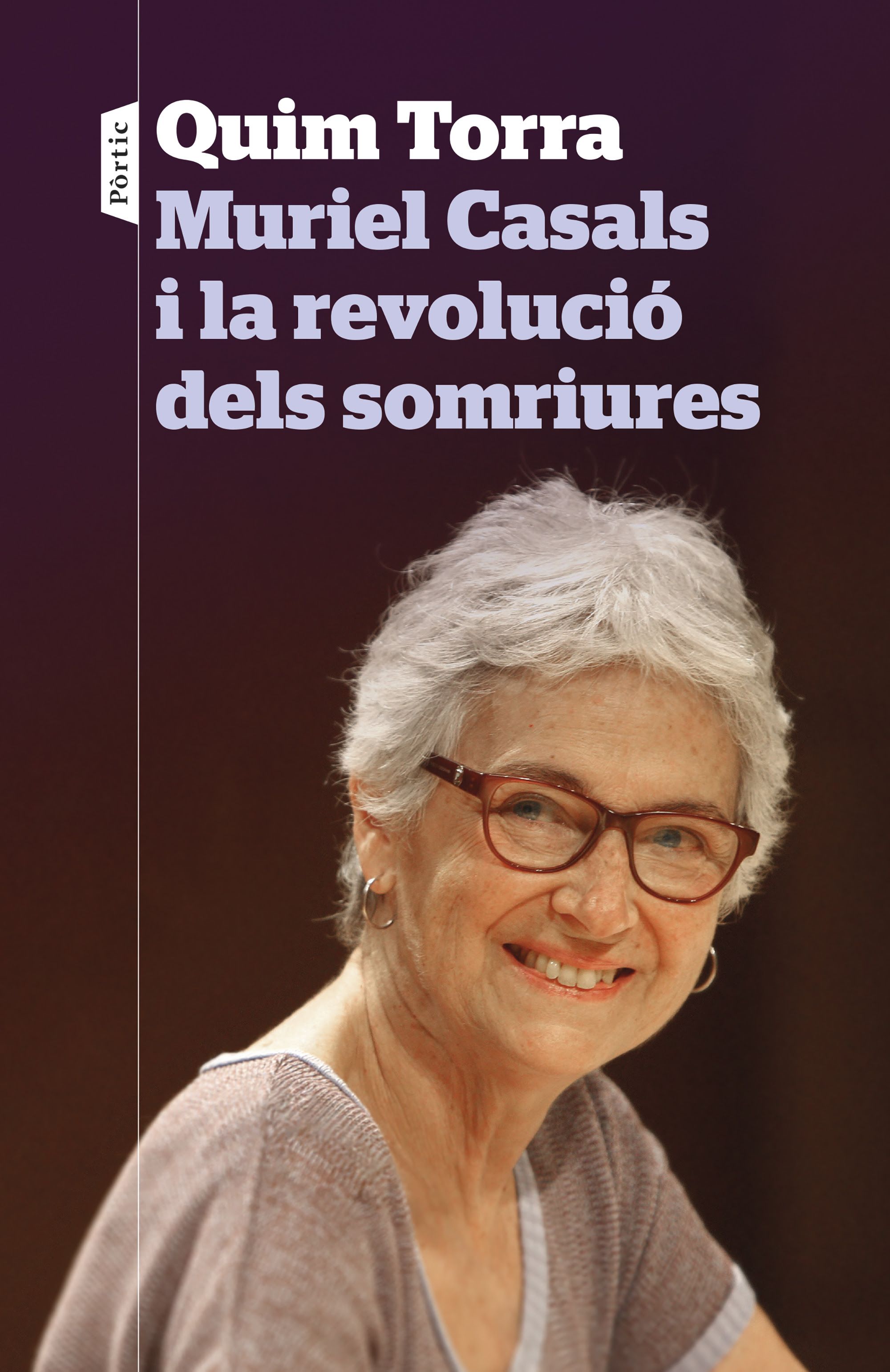Muriel Casals i la revolució dels somriures