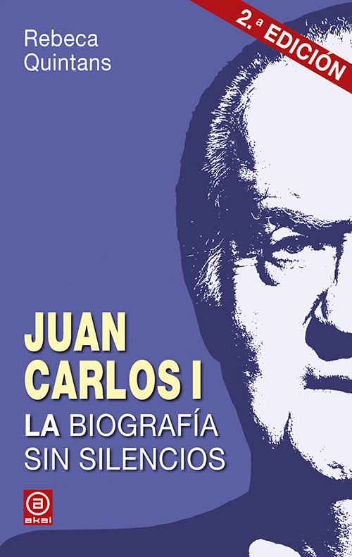 juan carlos I biografia Rebeca Quintans