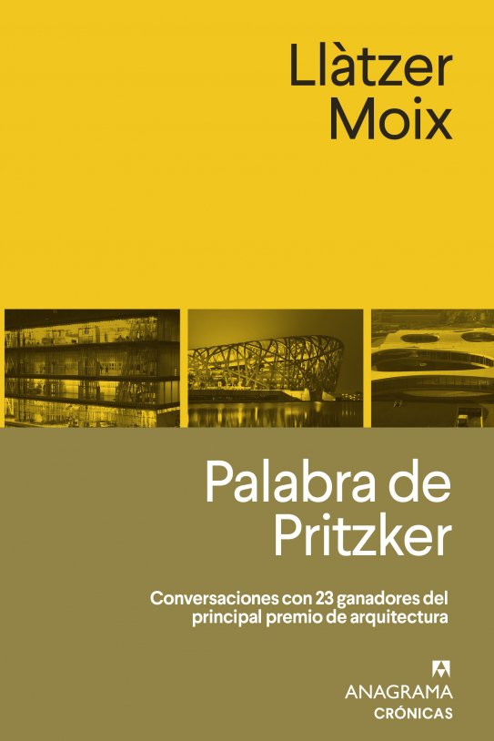 Palabra de Pritzker Palabra de Pritzker