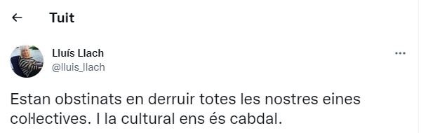 TUIT Lluís Llach sentencia 25% castella TUIT Lluís Llach sentencia 25% castella