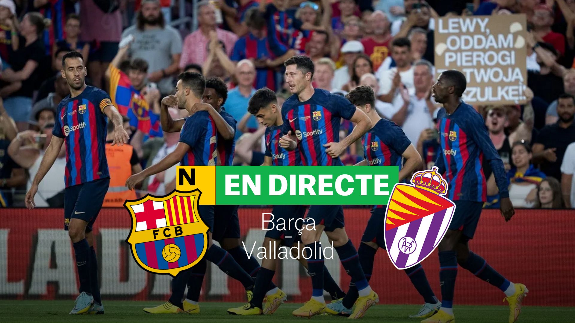 Barça-Valladolid, de la Lliga Santander | DIRECTE: resultat, resum i gols