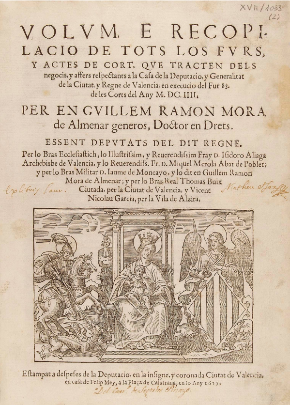 Portada de los Fueros o Constituciones de Valencia (1615). Fuente Corts Valencianas