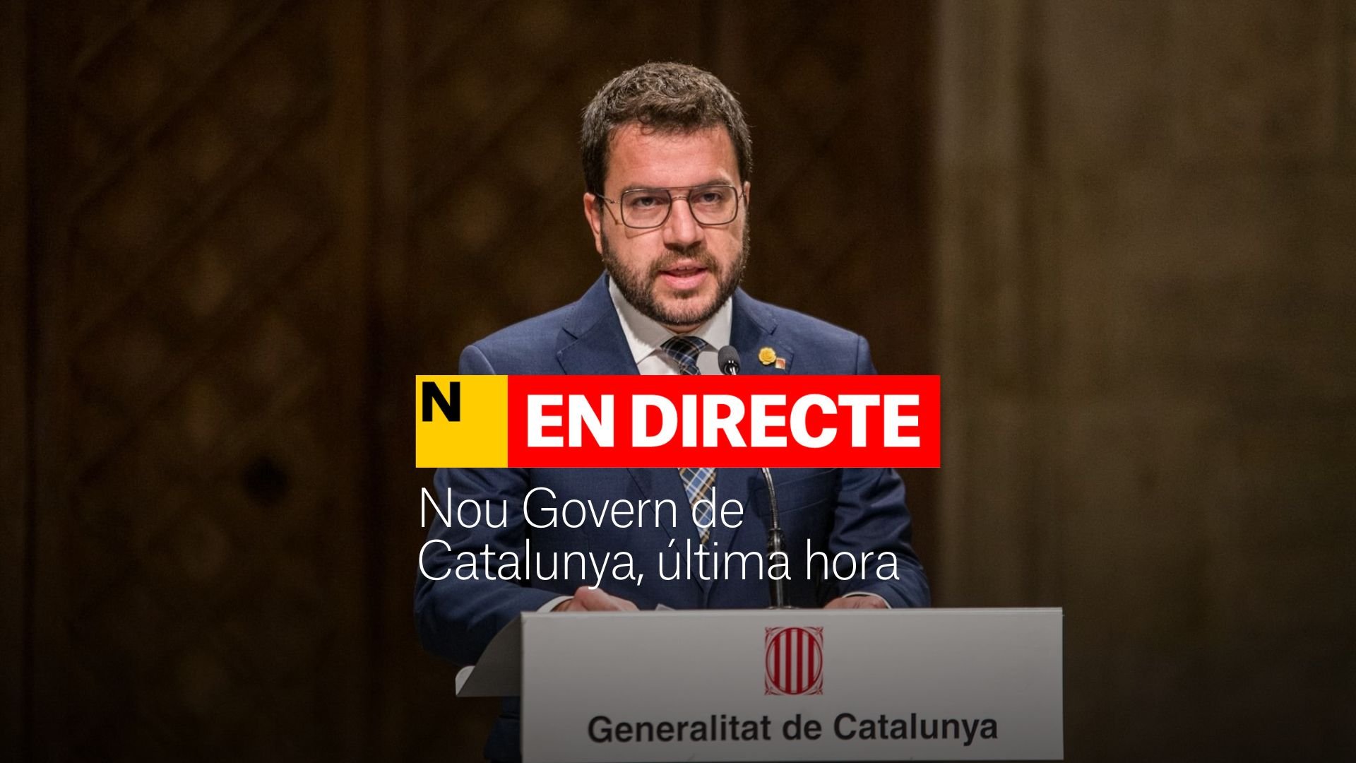 Nou Govern de la Generalitat de Catalunya, última hora: compareixença de Pere Aragonès