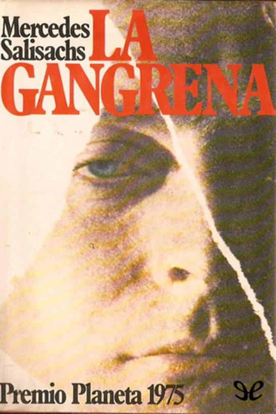 la gangrena 1975