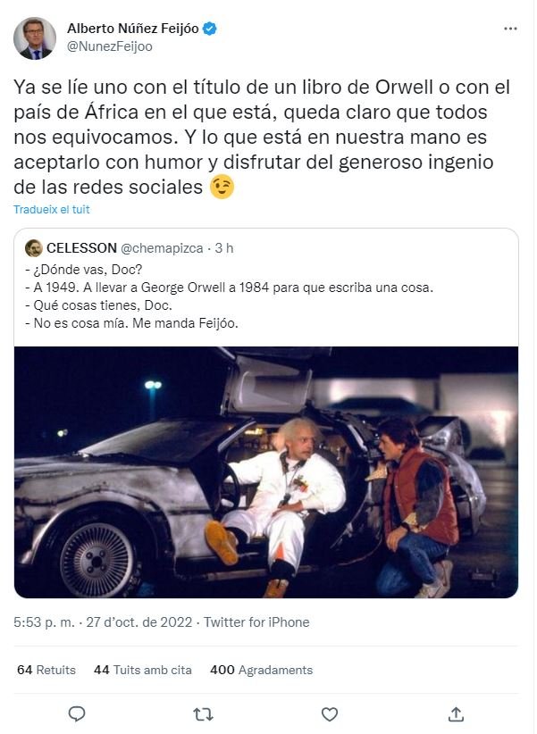TUIT alberto nunez feijoo meme retorno al futuro error george orwell TUIT alberto nunez feijoo meme retorno al futuro error george orwell