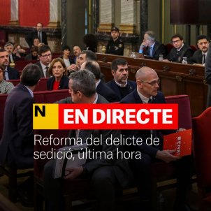 reforma delicte sedicio ultima hora directe