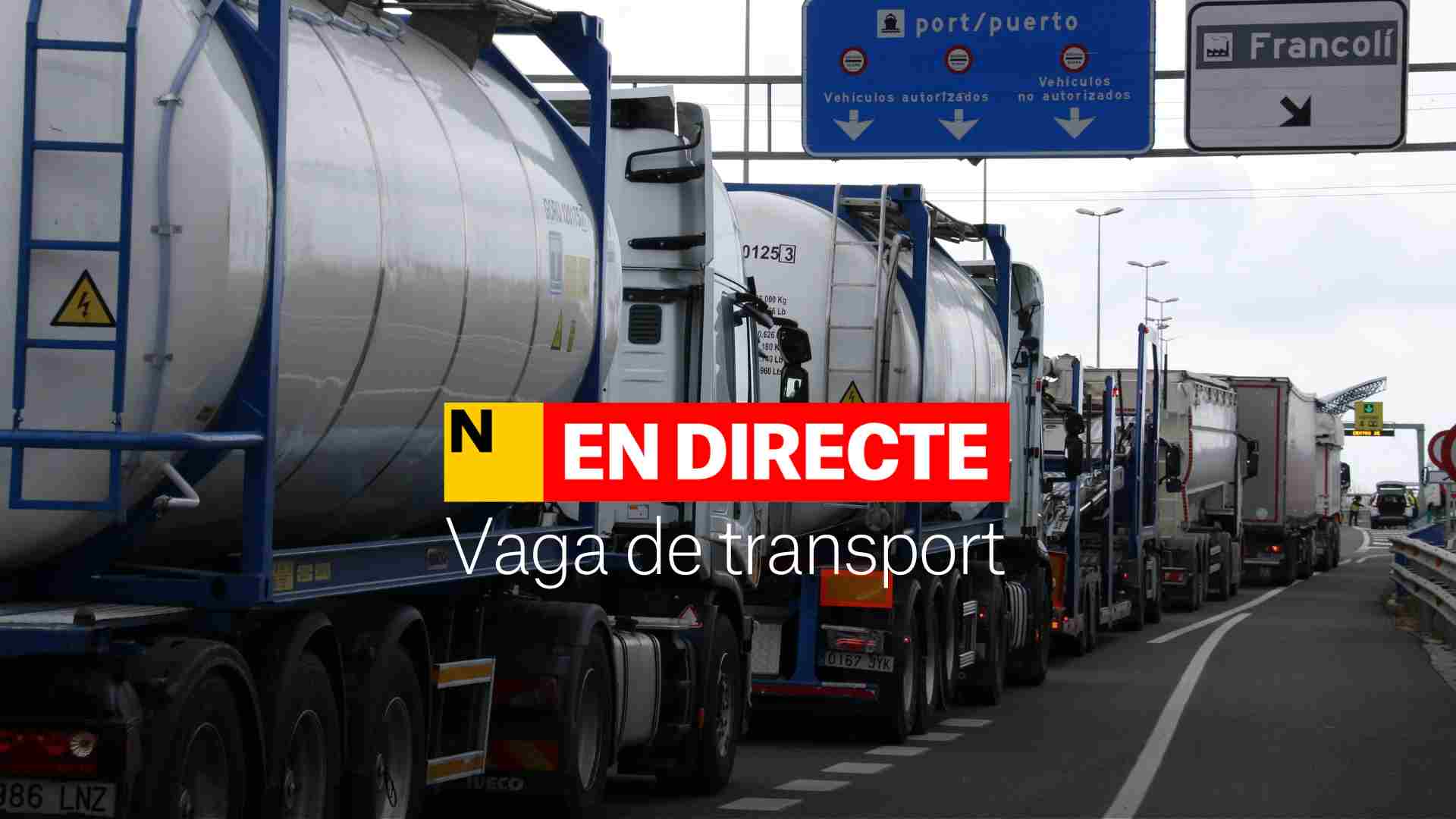 Vaga de transport avui, última hora de l'aturada indefinida | DIRECTE