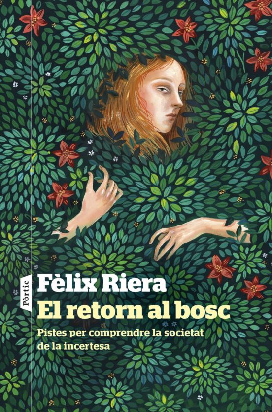 el retorn al bosc el retorn al bosc