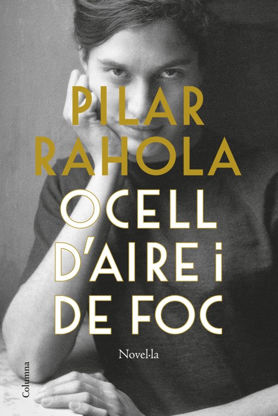 portada ocell daire i de foc pilar rahola 202210261309 portada ocell daire i de foc pilar rahola 202210261309