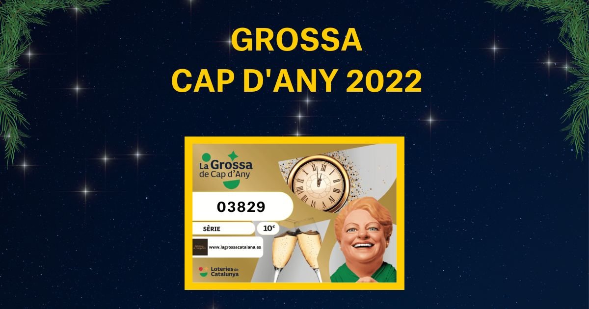 03829, el número de la Grossa de Cap d'Any 2022