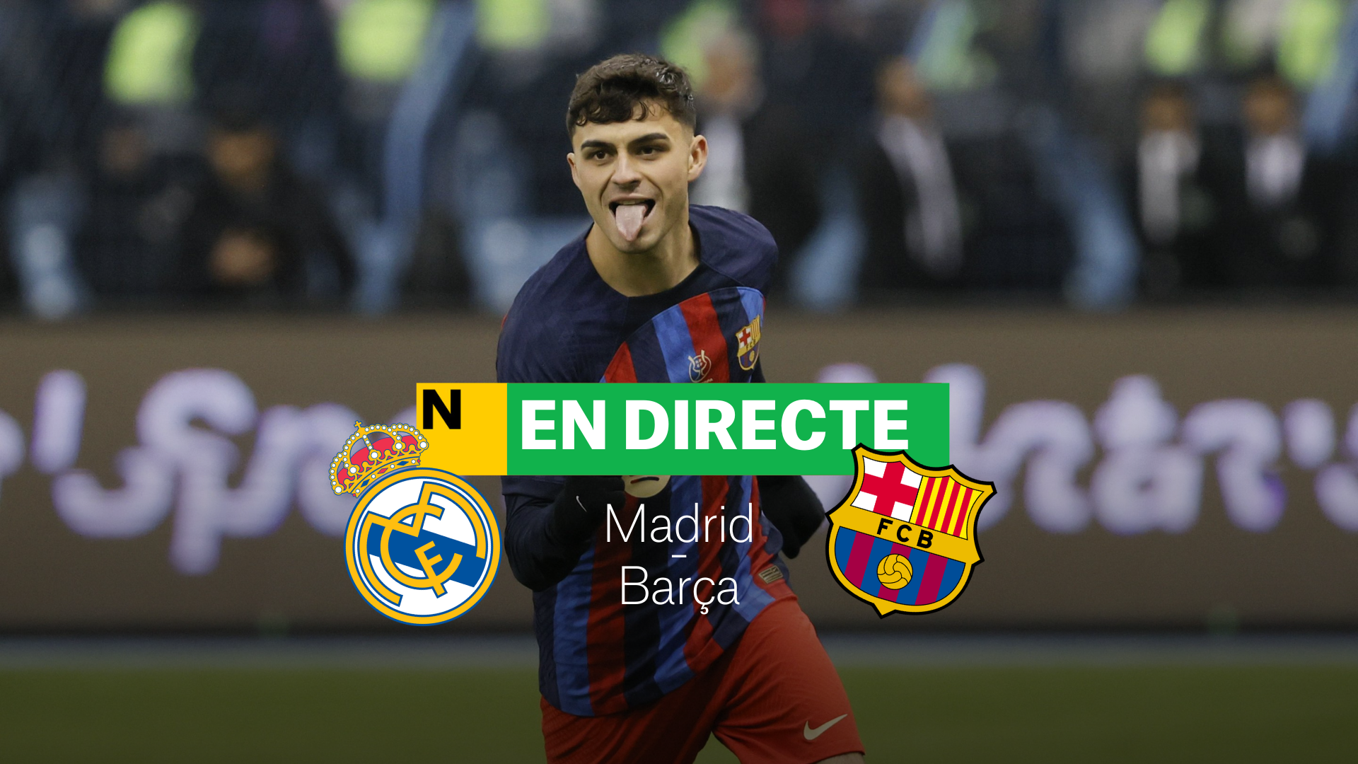 Real Madrid-Barça de la Supercopa de España | DIRECTO: resultado, resumen y goles