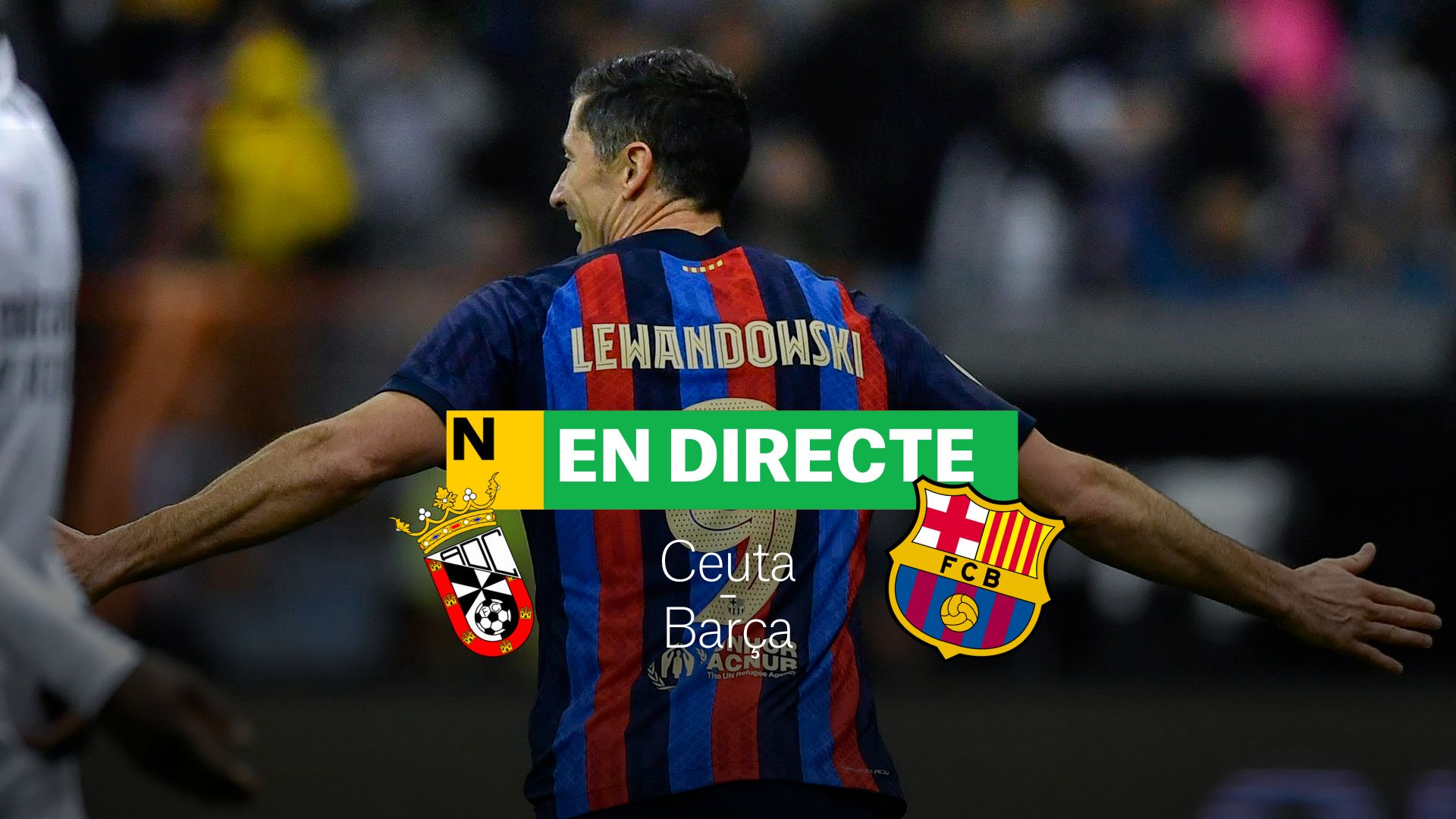 Ceuta-Barça de la Copa del Rei | DIRECTE: resultat, resum i gols