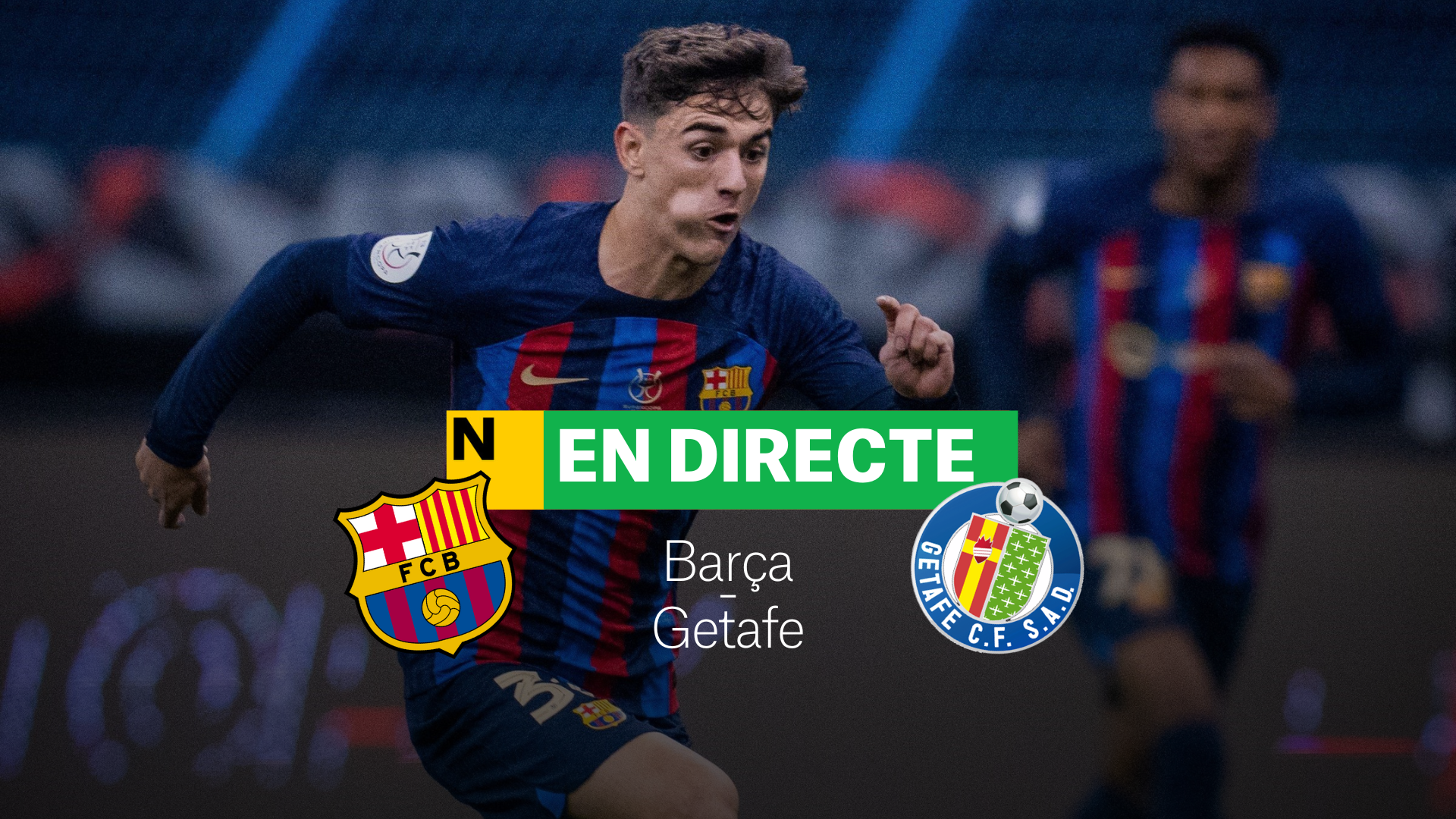 Barça-Getafe de la Lliga Santander | DIRECTE: resultat, resum i gols