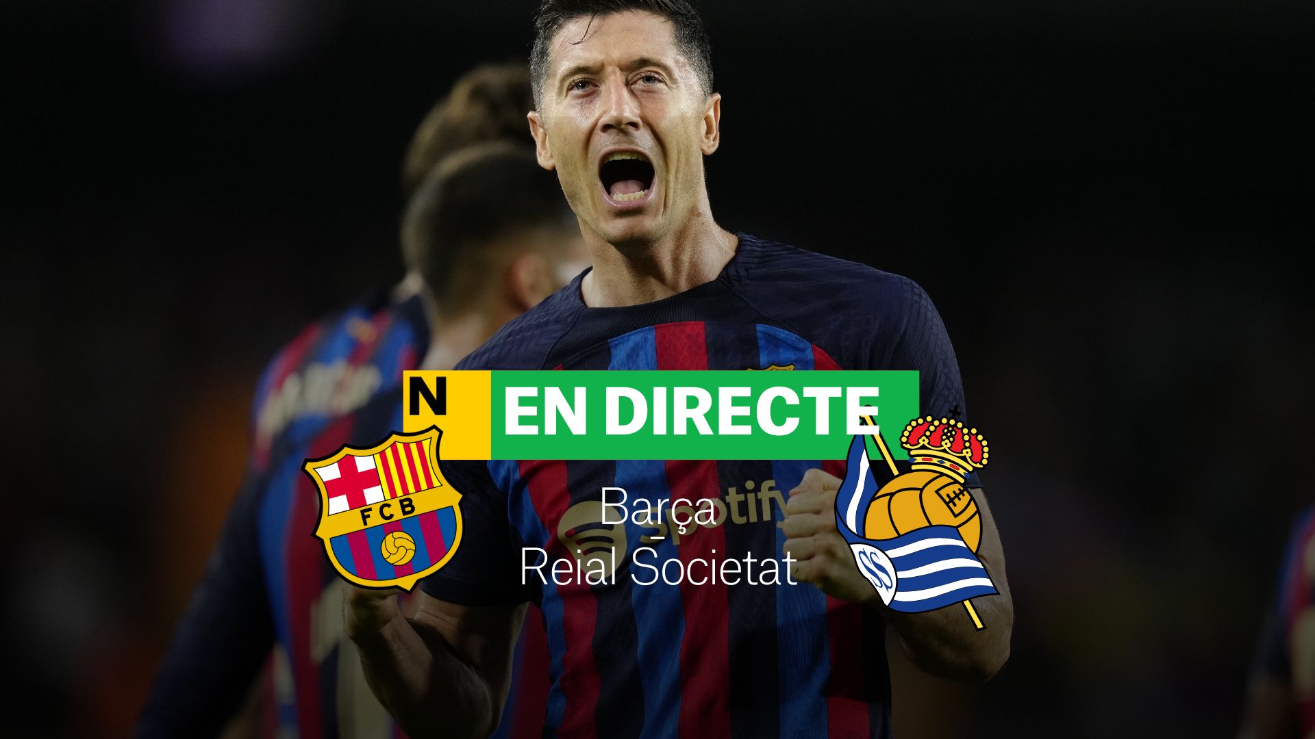 Barça-Reial Societat de la Copa del Rei| DIRECTE: resultat, resum i gols