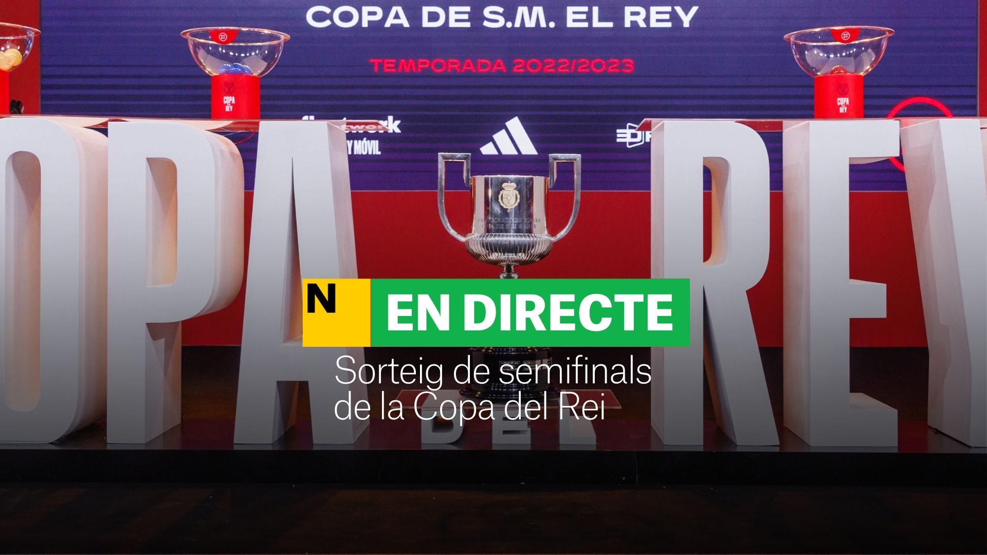 Sorteo de las semifinales de la Copa del Rey | DIRECTO: el Real Madrid es el rival del Barça