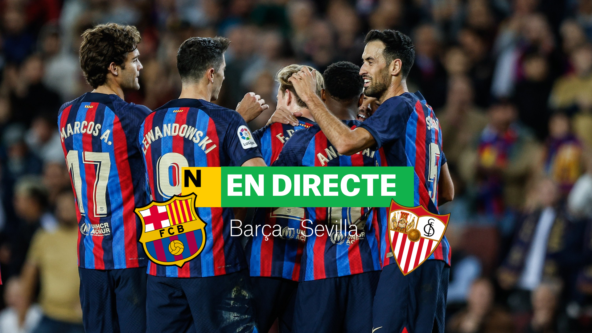 Barça-Sevilla de la Lliga Santander | DIRECTE: resultat, resum i gols