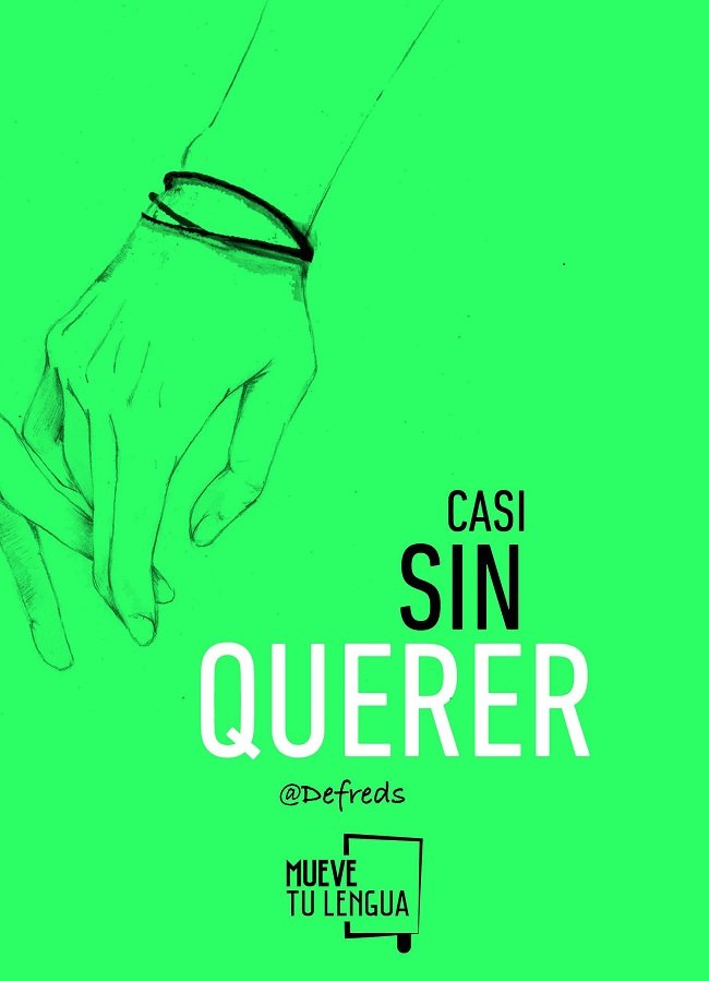 casi sin querer