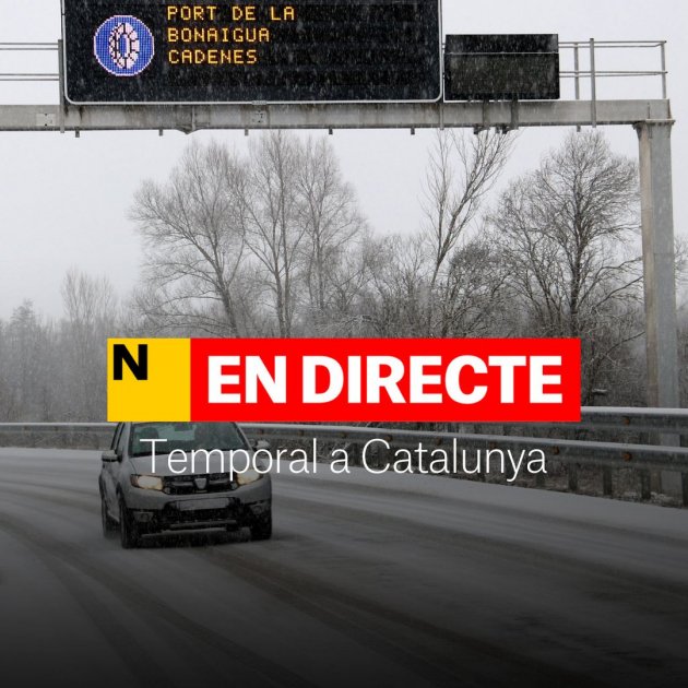 Tiempo en Catalunya, DIRECTO | Última hora del temporal de nieve y lluvia y carreteras cortadas
