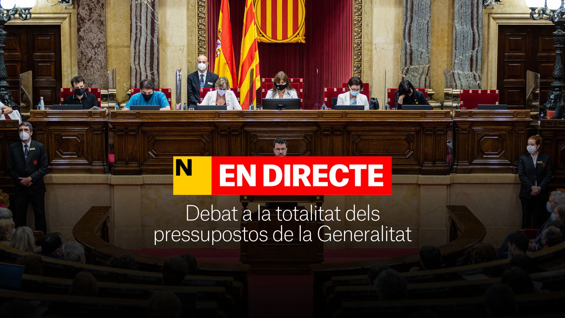 Debate a la totalidad de los Presupuestos de la Generalitat 2023 | DIRECTO