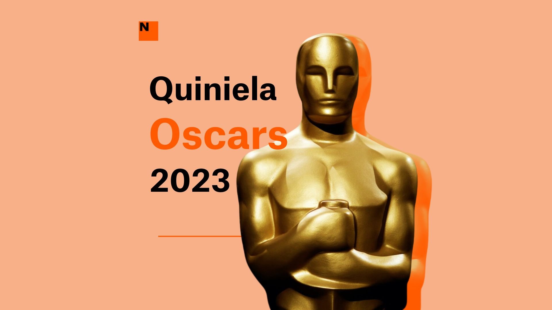 Fes la quiniela dels Oscars 2023: qui seran els guanyadors dels premis?