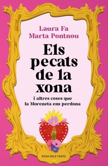 Els Pecats de la Xona   Laura Fa i Marta Pontnou