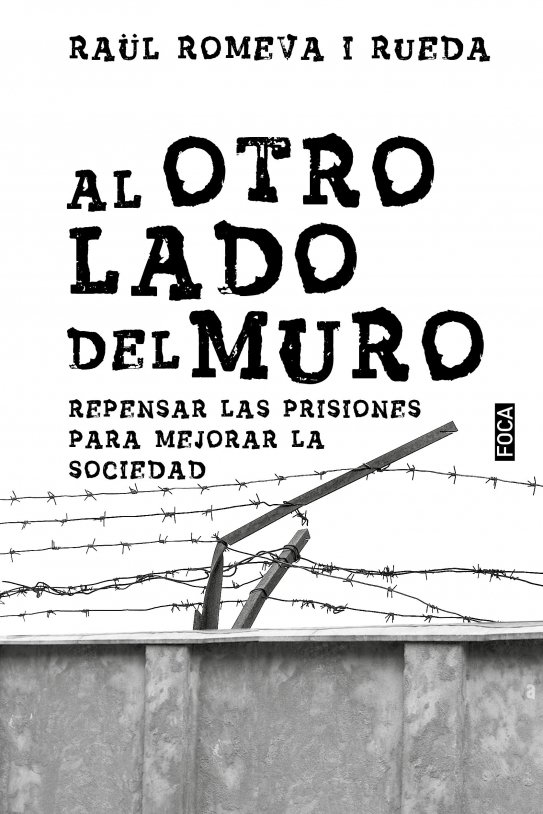 En|A el otro lado del muro Raül Romeva En|A el otro lado del muro Raül Romeva