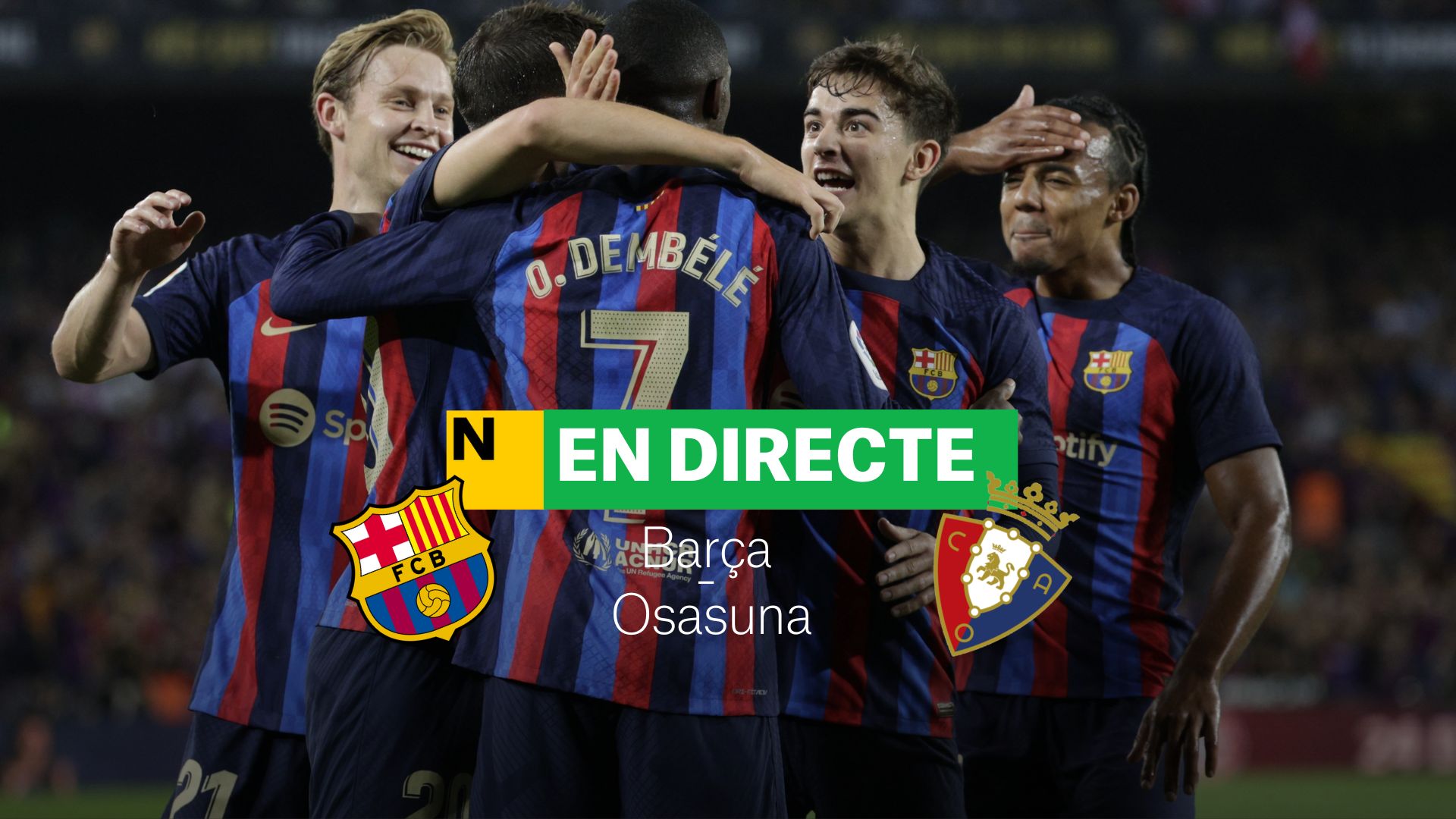 Barça - Osasuna de la Lliga Santander, DIRECTE | Resultat, resum i gols