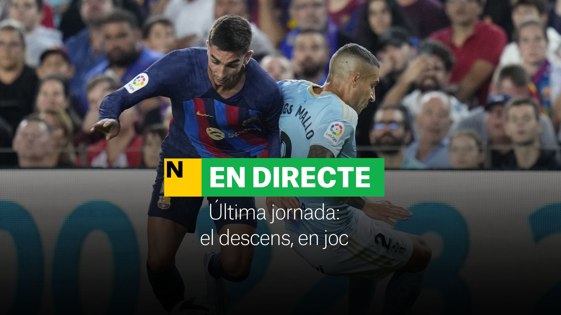 Última jornada de la Lliga Santander, DIRECTE | Resultats, resum i gols