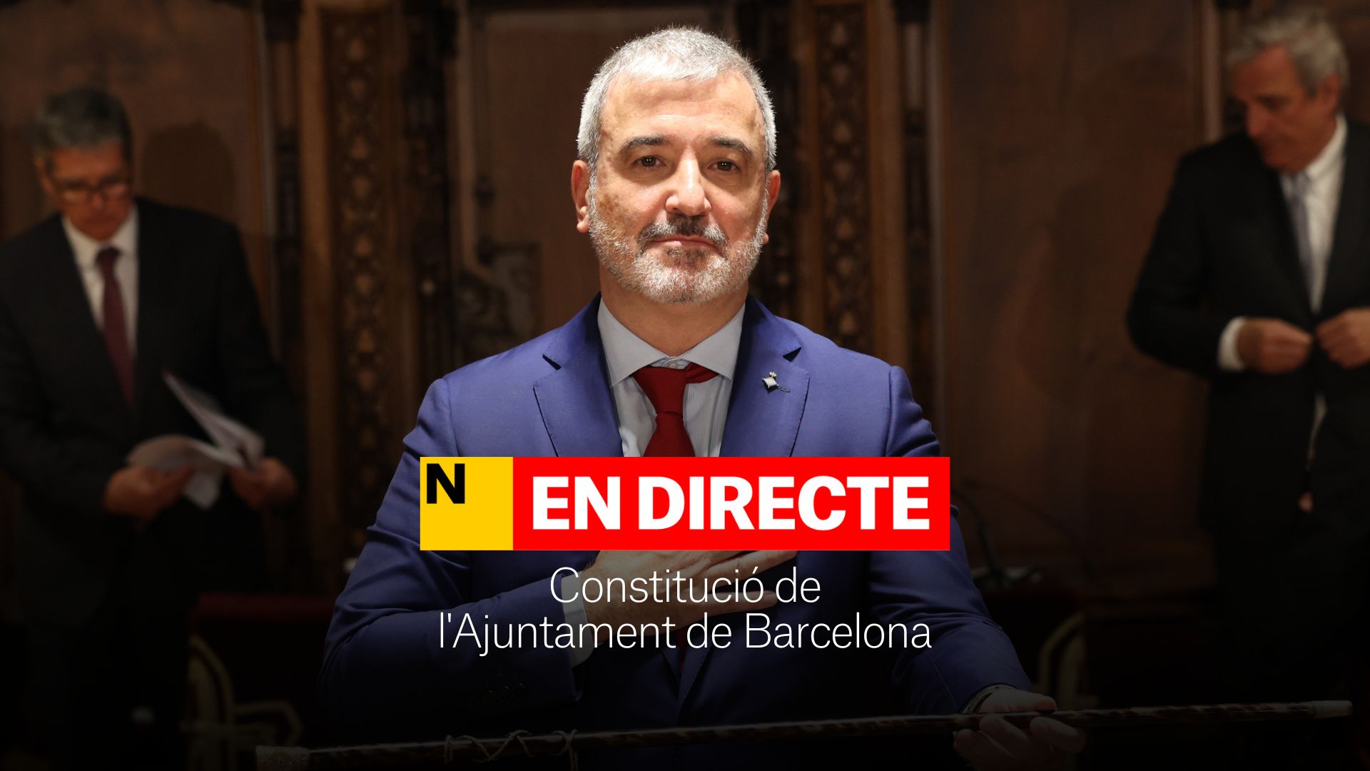 Constitución del Ayuntamiento de Barcelona, DIRECTO | Pleno de investidura y nuevo alcalde de la ciudad